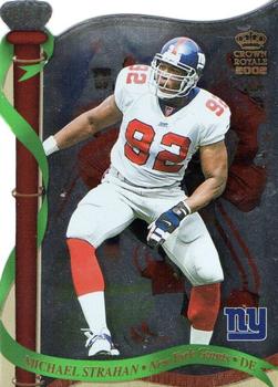 2002 Pacific Crown Royale #93 Michael Strahan Front