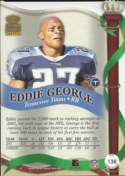 2002 Pacific Crown Royale #138 Eddie George Back