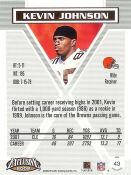 2002 Pacific Exclusive #43 Kevin Johnson Back