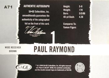 2008 SAGE HIT - Autographs Gold #A71 Paul Raymond Back