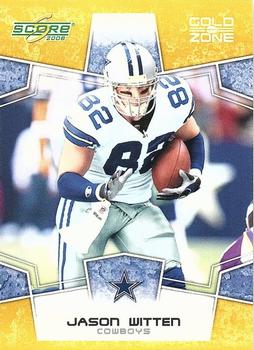 2008 Score - Gold Zone #80 Jason Witten Front