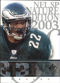 2003 SP Signature Edition #57 Duce Staley Front