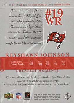 2003 SP Signature Edition #73 Keyshawn Johnson Back