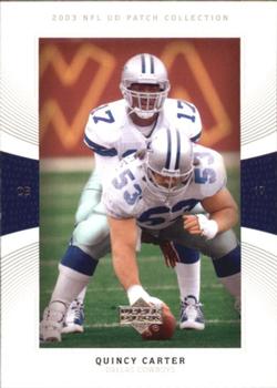 2003 UD Patch Collection #48 Quincy Carter Front