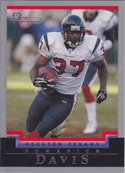 2004 Bowman #37 Domanick Davis Front