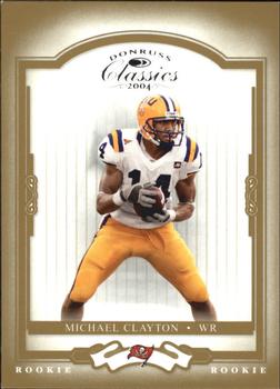 2004 Donruss Classics #243 Michael Clayton Front