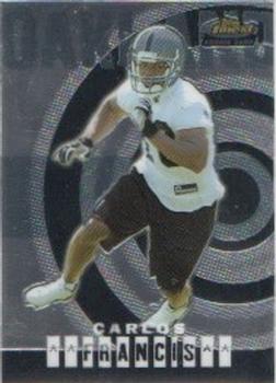 2004 Finest #78 Carlos Francis Front