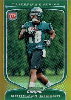 2009 Bowman Chrome - Gold Refractors #162 Brandon Gibson Front