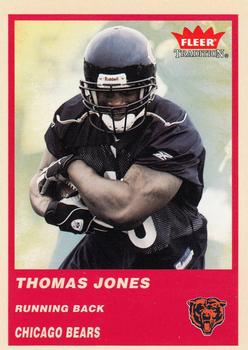 2004 Fleer Tradition #91 Thomas Jones Front