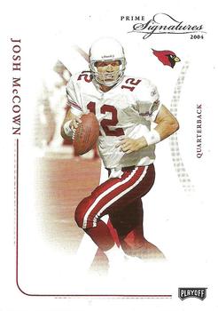 2004 Playoff Prime Signatures #2 Josh McCown Front