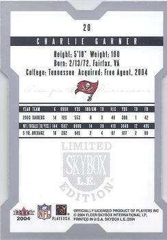 2004 SkyBox LE #20 Charlie Garner Back