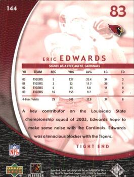 2004 Upper Deck Sweet Spot #144 Eric Edwards Back