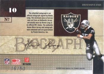 2009 Playoff National Treasures - Biography Materials Signature #10 Howie Long Back