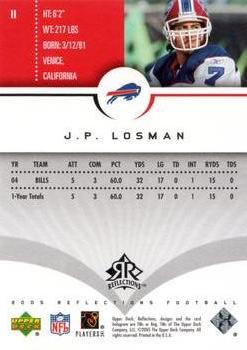 2005 Upper Deck Reflections #11 J.P. Losman Back