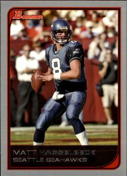 2006 Bowman #77 Matt Hasselbeck Front