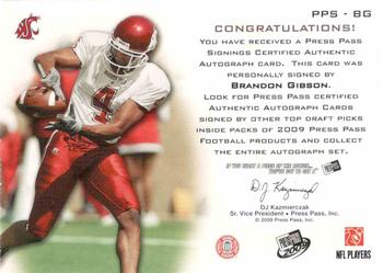 2009 Press Pass - Press Pass Signings Gold #PPS-BG Brandon Gibson Back