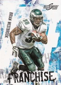 2009 Score - The Franchise Glossy #7 Brian Westbrook Front