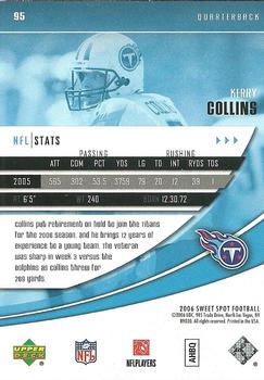 2006 Upper Deck Sweet Spot #95 Kerry Collins Back