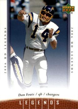 2006 Upper Deck Legends #11 Dan Fouts Front