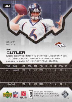 2007 SPx #30 Jay Cutler Back