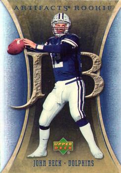 2007 Upper Deck Artifacts #127 John Beck Front