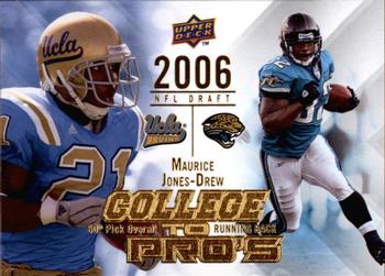 2009 Upper Deck Rookie Exclusives - College to Pros #CTP-MJ Maurice Jones-Drew Front