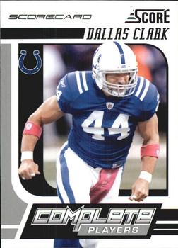 2011 Score - Complete Players Scorecard #3 Dallas Clark Front