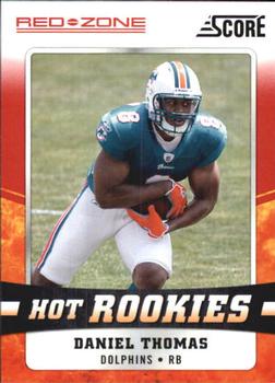2011 Score - Hot Rookies Red Zone #9 Daniel Thomas Front