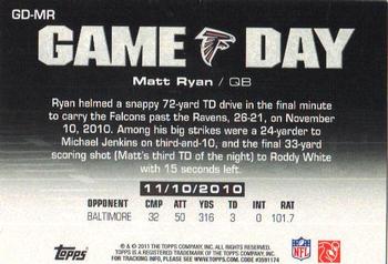 2011 Topps - Game Day #GD-MR Matt Ryan Back