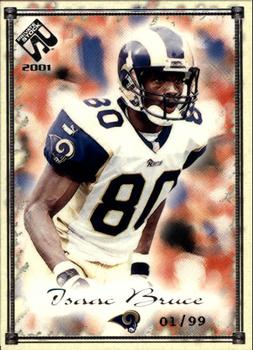 2001 Pacific Private Stock - Silver Framed #79 Isaac Bruce Front