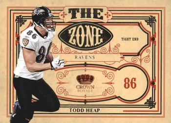 2010 Panini Crown Royale - The Zone #24 Todd Heap  Front