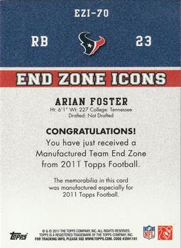 2011 Topps - End Zone Icons Patches #EZI-70 Arian Foster Back