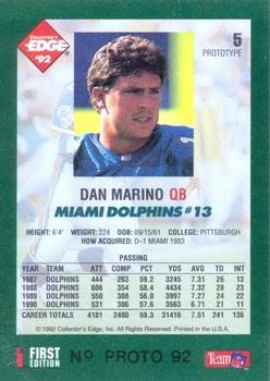 1992 Collector's Edge - Prototypes #5 Dan Marino Back