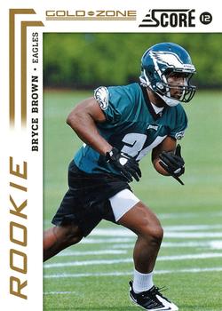 2012 Score - Gold Zone #389 Bryce Brown Front