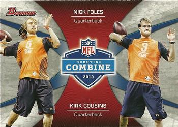 2012 Bowman - Combine Competition #CC-FC Nick Foles / Kirk Cousins Front