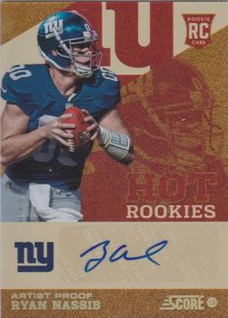 2013 Score - Hot Rookies Autographs Showcase Artist Proof #12 Ryan Nassib Front