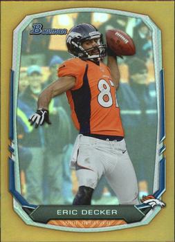 2013 Bowman - Rainbow Gold #89 Eric Decker Front