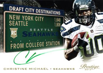 2013 Panini Prestige - Draft City Destination Signatures #20 Christine Michael Front