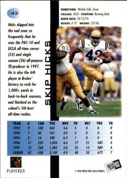 1998 Press Pass #42 Skip Hicks Back