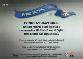 2013 Topps - Ribbons Camo Team Logo #PR-PM Peyton Manning Back