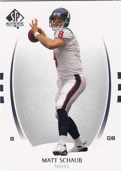 2007 SP Authentic #63 Matt Schaub Front