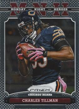 2013 Panini Prizm - Monday Night Heroes #6 Charles Tillman Front