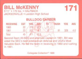 1989 Collegiate Collection Georgia Bulldogs (200) #171 Bill McKenny Back