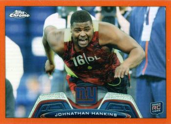 2013 Topps Chrome - Orange Refractors #209 Johnathan Hankins Front