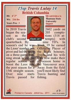 2011 JOGO - Short Prints #15-SP Travis Lulay Back