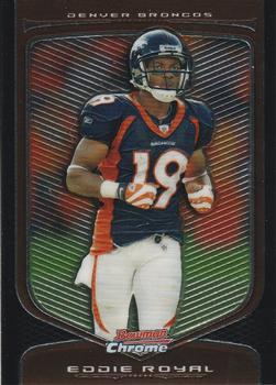 2009 Bowman Chrome #73 Eddie Royal Front