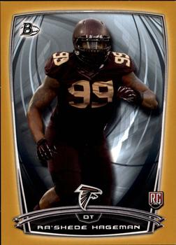 2014 Bowman - Rookies Gold #80 Ra’Shede Hageman Front