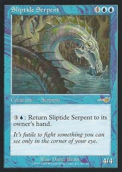 2000 Magic the Gathering Nemesis #43 Sliptide Serpent Front