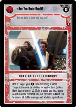 2001 Decipher Star Wars CCG Coruscant #NNO Are You Brain Dead?! Front