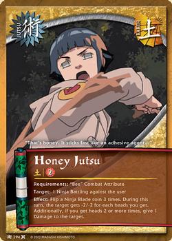 2008 Naruto Series 9: The Chosen #TCJ-294 Honey Jutsu Front
